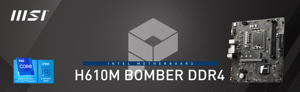 msi H610M BOMBER DDR4 Banner