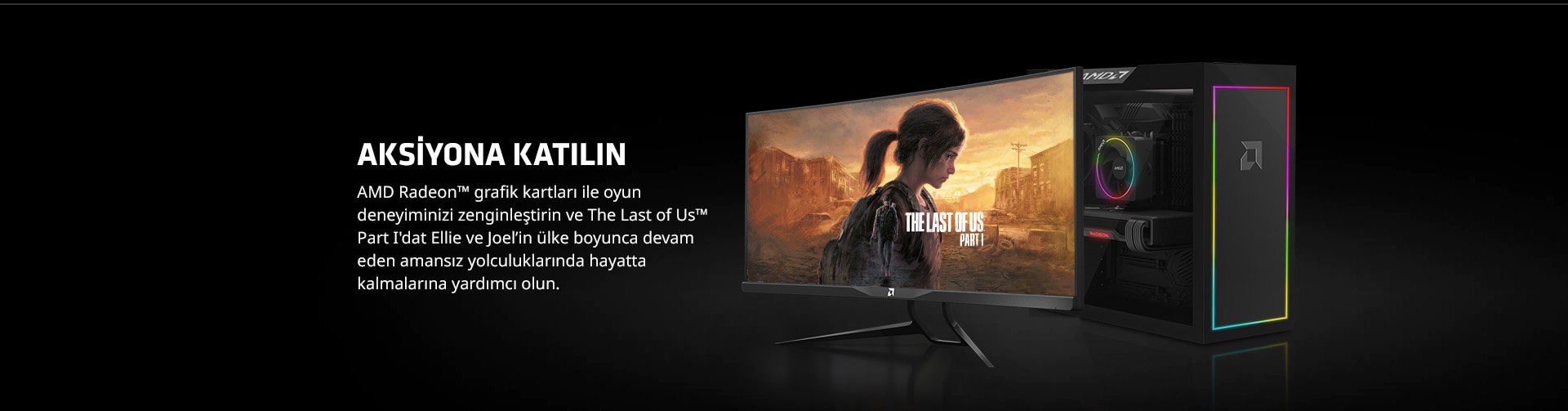 Amd Radeon The Last Of Us Kampanya Landing Page 20230307 3