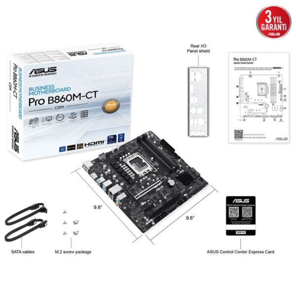 Gelişmiş Asus B860M-CT İşlemci Anakart ve Kutu İçeriği, HDMI ve SATA Bağlantıları ile Güçlü ve Güvenilir İşletim İçin Tasarlanmış, 3 Yıl Garanti.