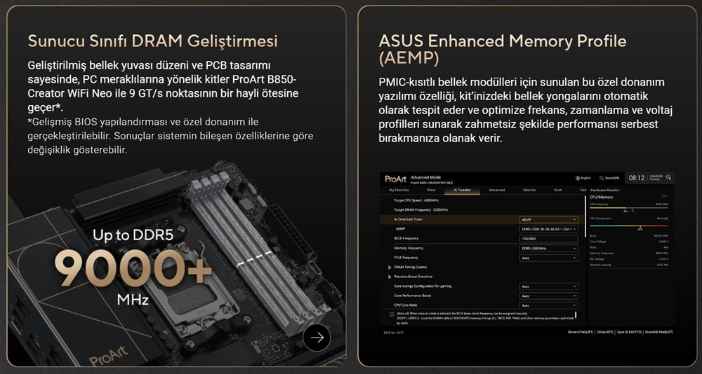 PROART B850-CREATOR WIFI NEO ASUS ProArt B850-CREATOR WIFI NEO 9000 MHz (OC) DDR5 AM5 Soket M.2 HDMI DP ATX Anakart h10