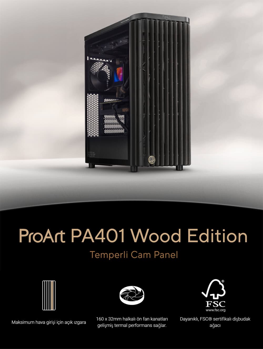 asus-proart-pa401-wood-edition-temperli-cam-siyah-usb-3-2-mid-tower-atx-gaming-kasa