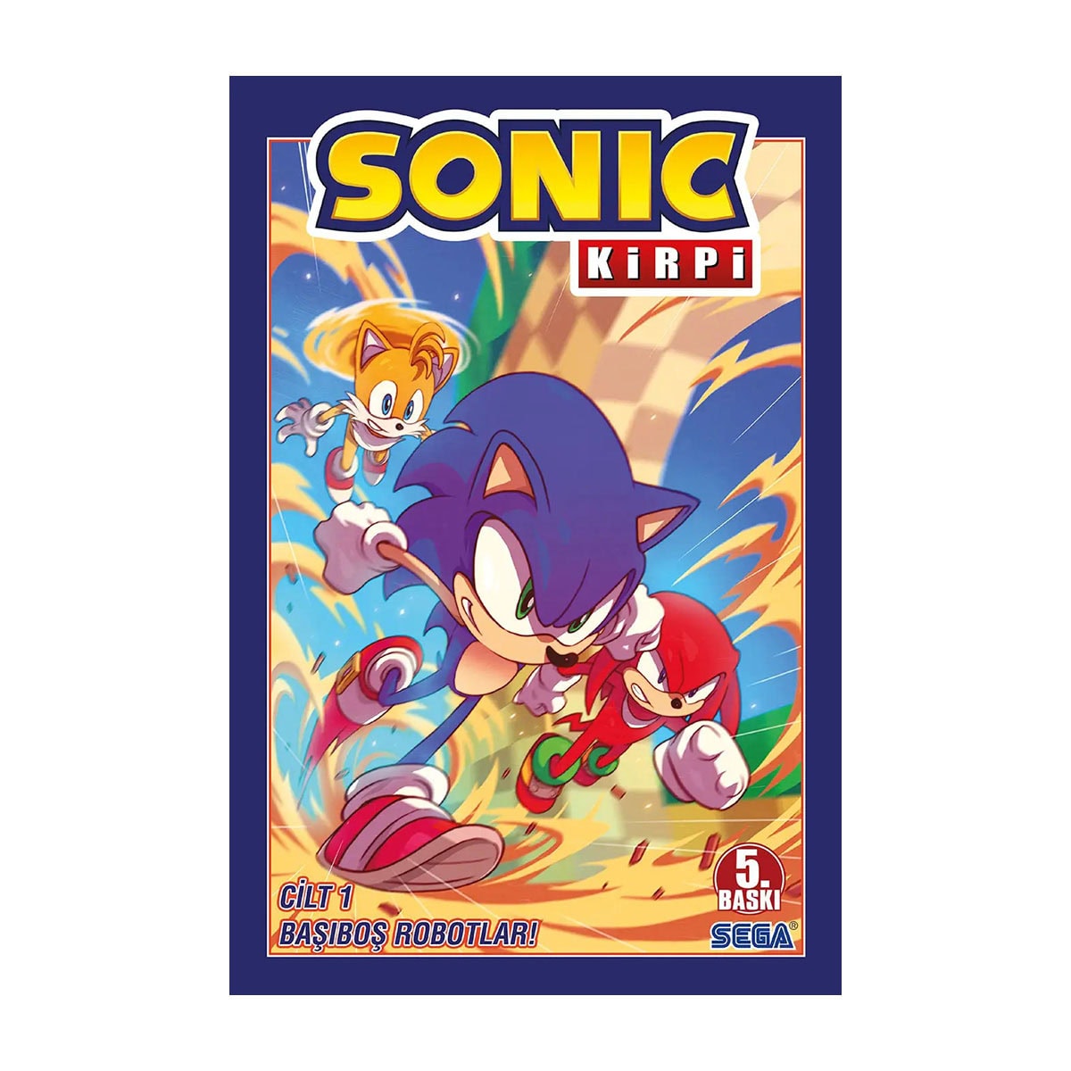 Kirpi Sonic Cilt 1 Başıboş Robotlar Çizgi Roman 1