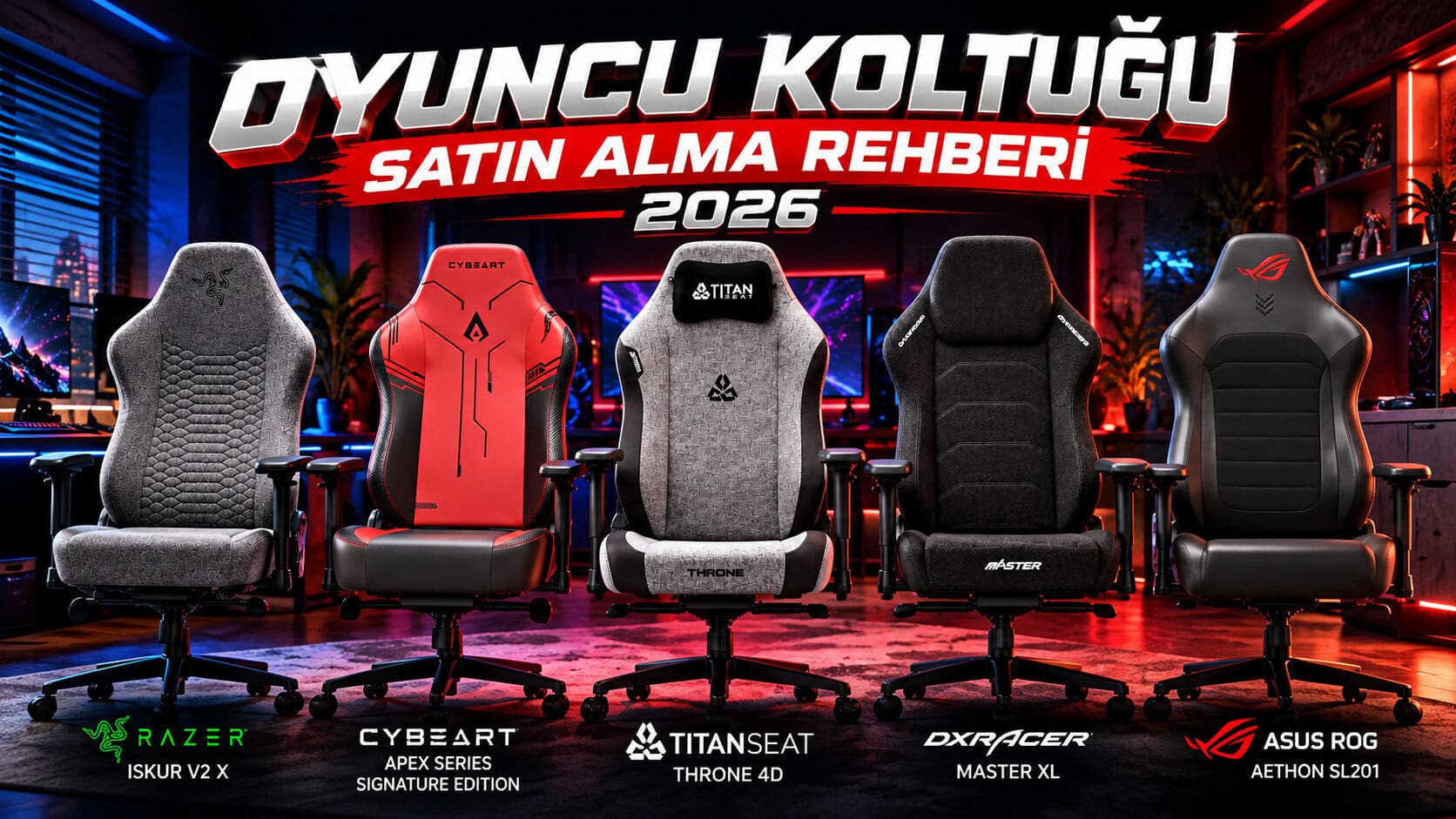 Oyuncu Koltuğu Satın Alma Rehberi 2026 Doğru Koltuk Nasıl Seçilir 1