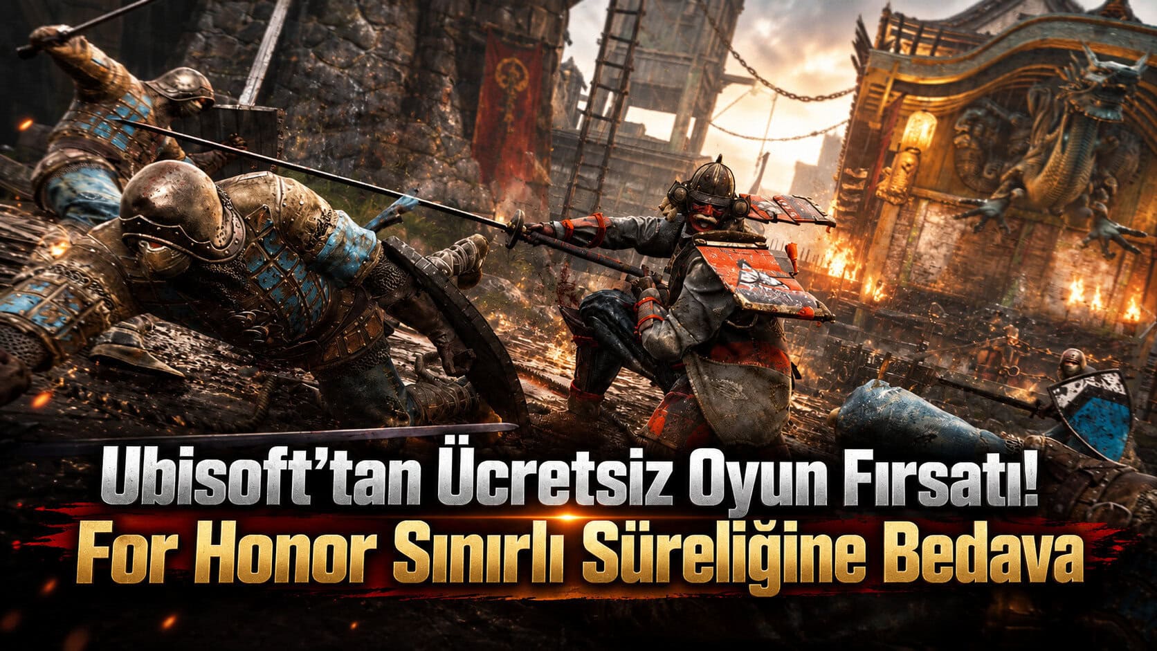 Ubisoft’tan Ücretsiz Oyun Fırsatı! For Honor Sınırlı Süreliğine Bedava 1