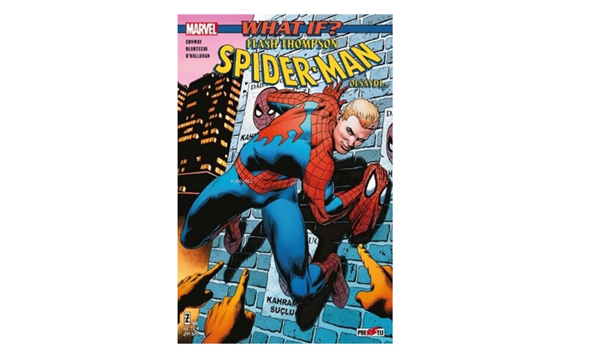 Ya Spider-Man Değil, Flash Thompson Olsaydı?